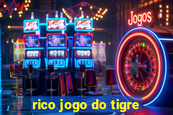 rico jogo do tigre